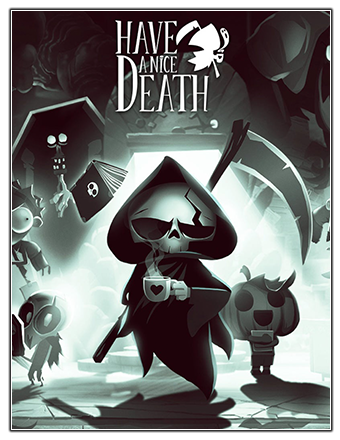 Have a Nice Death [v 1.0.2.54033] (2023) PC | RePack from Chovka