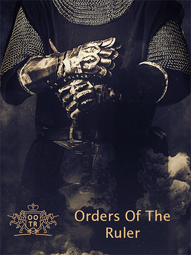 Orders of the Ruler (2023) PC | RePack from FitGirl
