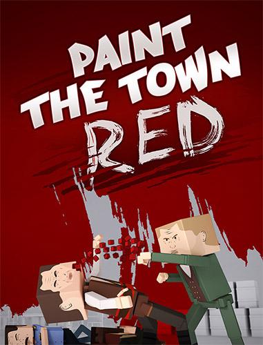 Paint the Town Red [v 1.3.4 r5682] (2021) PC | RePack from Pioneer