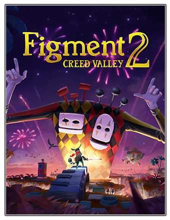 Figment 2: Creed Valley [v 1.0.6] (2023) PC | RePack from Chovka
