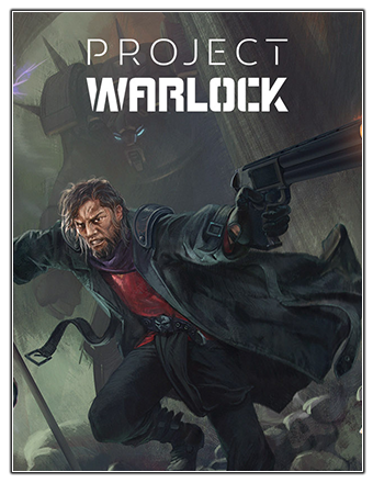 Project Warlock [v 1.0.6.1] (2018) PC | RePack from Chovka