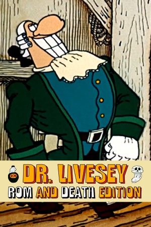 Dr. Livesey Rom and Death Edition [build 10543713] (2022) PC | RePack by Drake