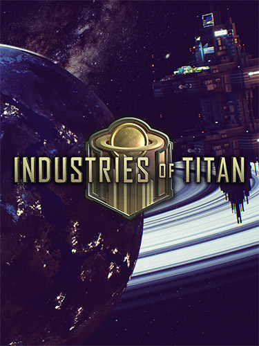 Industries of Titan [v 1.0 + Bonus] (2023) PC | RePack from FitGirl