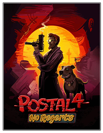 Postal 4: No Regerts [v 1.1.1] (2022) PC | RePack from Chovka