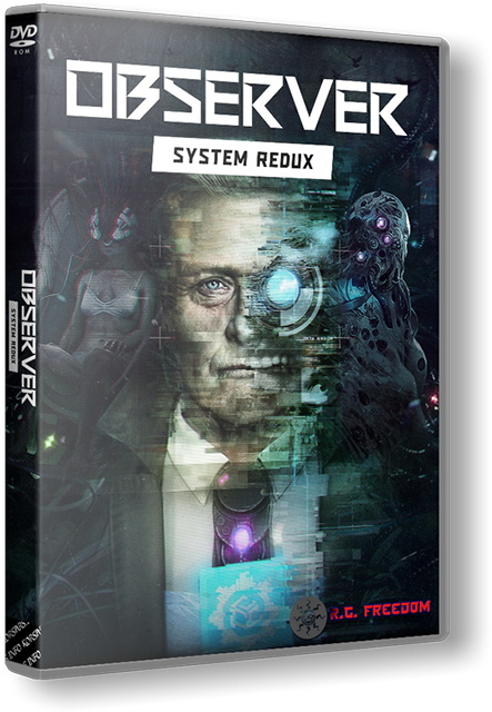 Observer: System Redux - Deluxe Edition [r24065] (2020) PC | RePack by RG Freedom
