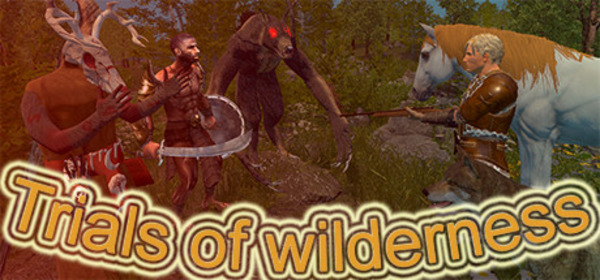 Trials of Wilderness [v 4.9.3] (2021) PC | RePack from Pioneer