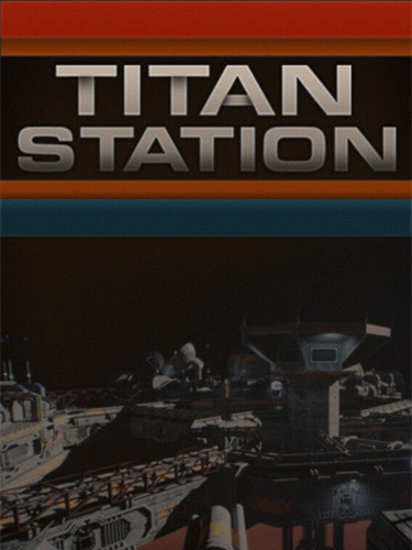 Titan Station [v 1.2] (2022) PC | RePack from FitGirl