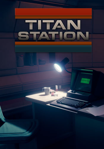 Titan Station [v 1.2] (2022) PC | RePack by Drake