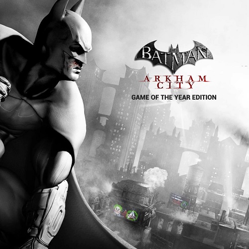 Batman: Arkham City - Game of the Year Edition [v 1.1 + HD Texture Pack] (2012) PC | RePack from the