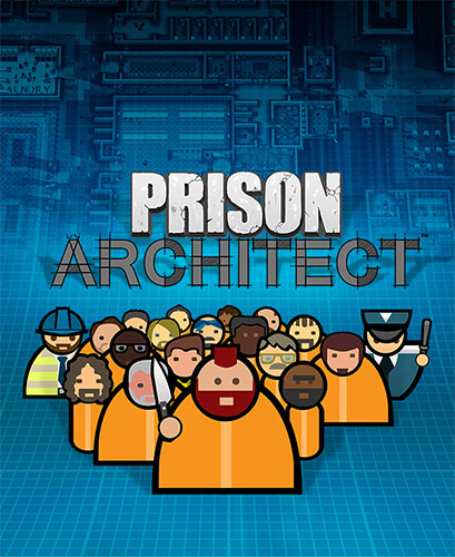 Prison Architect [v 10390 + DLCs] (2015) PC | RePack from FitGirl