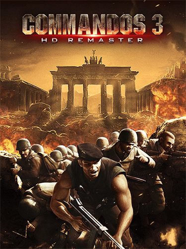 Commandos 3: HD Remaster [v 1.00.045] (2022) PC | RePack from FitGirl