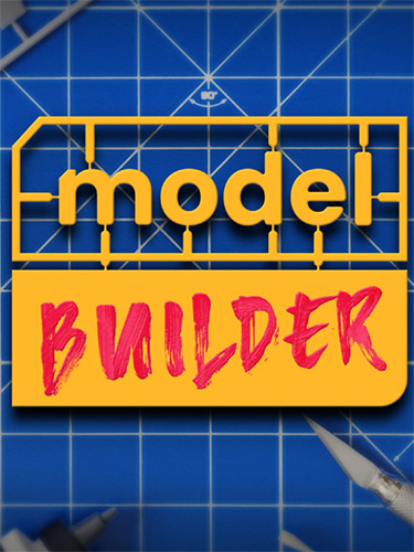 Model Builder [v 1.1.4 + DLCs] (2022) PC | RePack from FitGirl