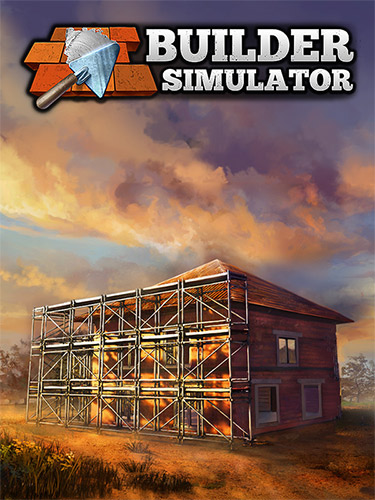 Builder Simulator [v 1.0b] (2022) PC | RePack from FitGirl