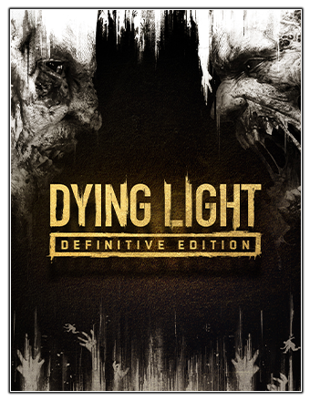 Dying Light: Definitive Edition [v 1.49.2 + DLCs] (2016) PC | RePack from Chovka
