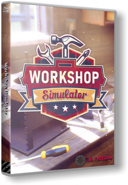 Workshop Simulator [v 1.10] (2022) PC | RePack by RG Freedom
