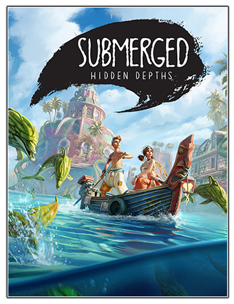 Submerged: Hidden Depths (2022) PC | RePack from Chovka