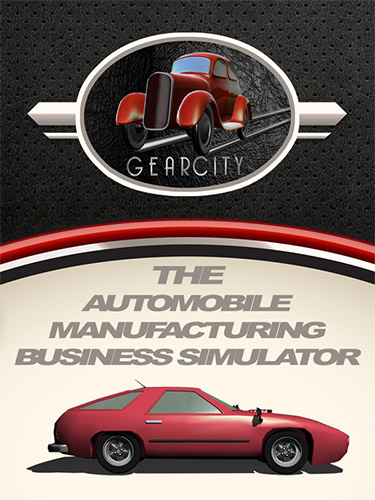 GearCity [v 2.0.0.0 HF2] (2022) PC | RePack from FitGirl