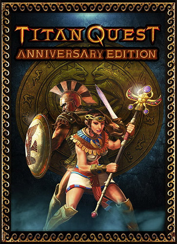 Titan Quest: Anniversary Edition [v 2.10.19520 + HF2 + DLCs] (2016) PC | RePack from FitGirl