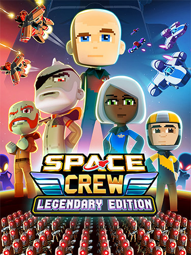 Space Crew: Legendary Edition [v AAAT :15221] (2020-2021) PC | RePack from FitGirl