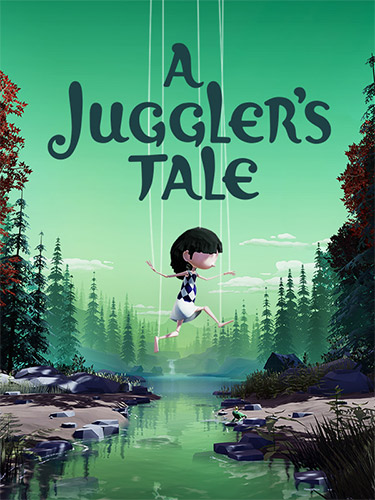 A Juggler's Tale (2021) PC | RePack from FitGirl