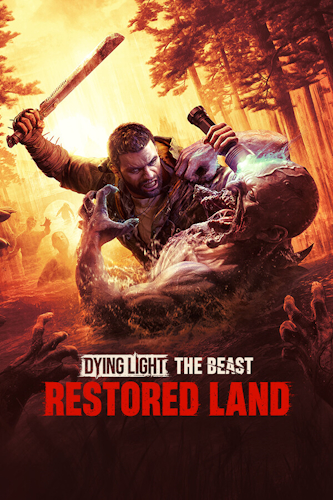 Dying Light: The Beast - Restored Land Edition [v 1.6.0 + DLCs] (2025) PC | Portable by InsaneRamZe
