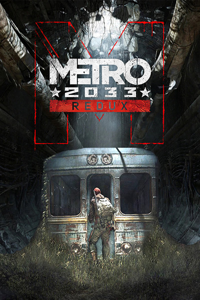 Metro 2033 - Redux [v.1.03] (2014) PC | RePack by Wanterlude