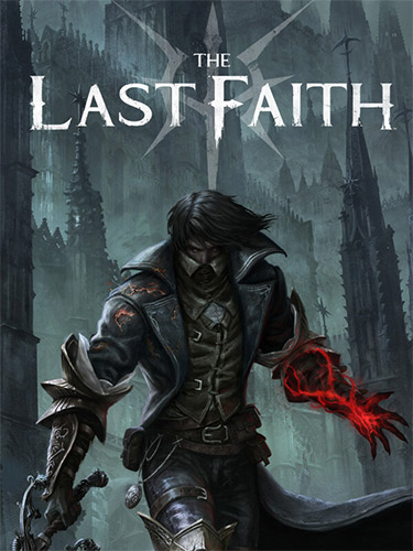 The Last Faith [v 2.03 + DLC] (2023) PC | RePack from FitGirl