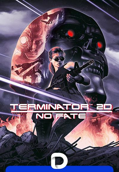 Terminator 2D: NO FATE (2025) PC | RePack by Decepticon