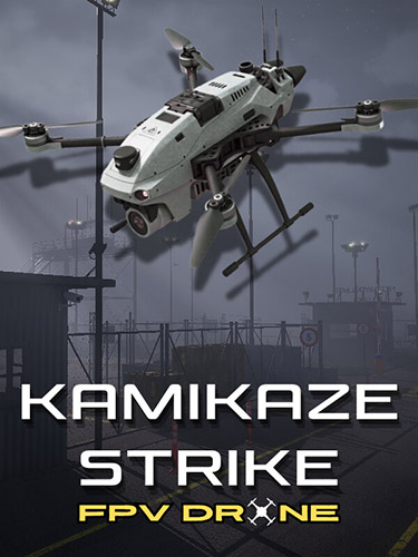 Kamikaze Strike: FPV Drone (2025) PC | RePack from FitGirl