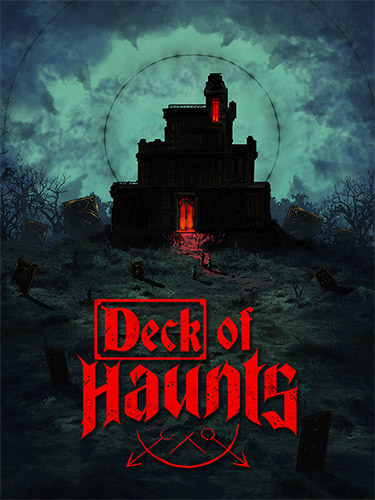 Deck of Haunts [v 1.21] (2025) PC | RePack from FitGirl