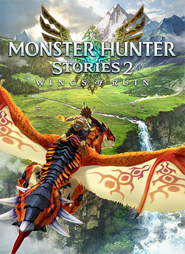 Monster Hunter Stories 2: Wings of Ruin - Deluxe Edition [v 1.6.1 + DLCs] (2021) PC | RePack by Fit