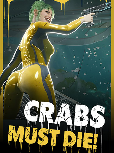 Crabs Must Die [v 20696190] (2025) PC | RePack from FitGirl