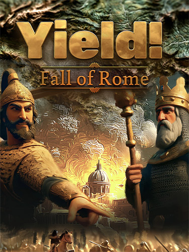 Yield! Fall of Rome [v 1.0.1.3] (2025) PC | RePack from FitGirl