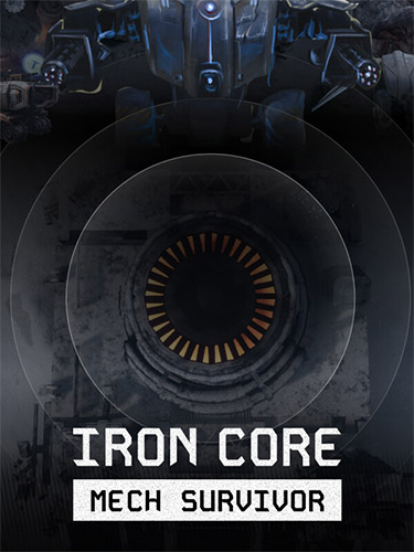 Iron Core: Mech Survivor [v 3.0.2] (2025) PC | RePack from FitGirl
