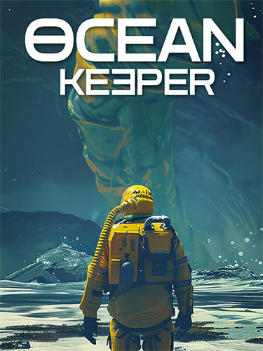 Ocean Keeper: Dome Survival (2025) PC | RePack from FitGirl