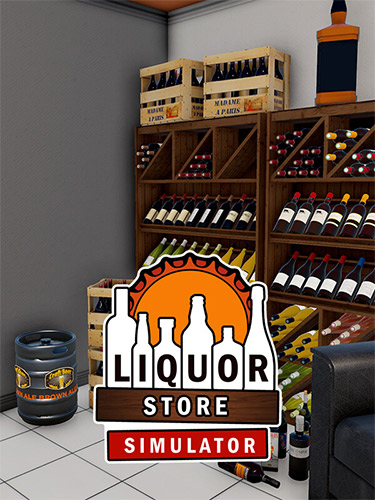 Liquor Store Simulator [v 1.0.1] (2025) PC | RePack from FitGirl
