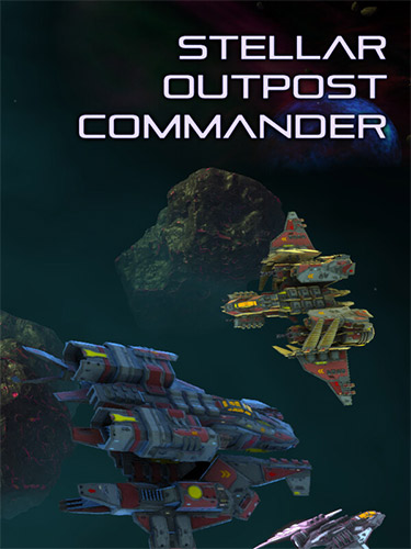 Stellar Outpost Commander (2025) PC | RePack from FitGirl