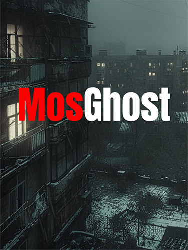 MosGhost (2025) PC | RePack from FitGirl