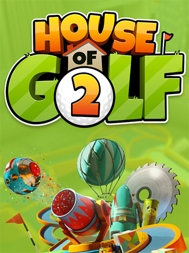 House of Golf 2 [v 1.2.5] (2024) PC | RePack from FitGirl