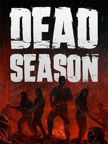 Dead Season [v 1.0.0.9] (2024) PC | RePack from FitGirl