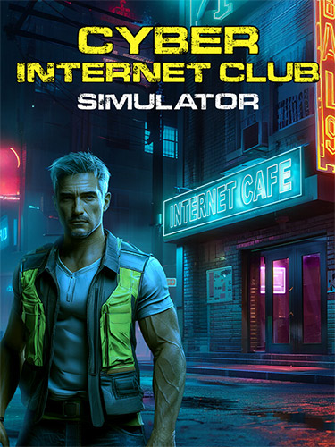 Cyber ​​Internet Club Simulator (2024) PC | Repack by FitGirl