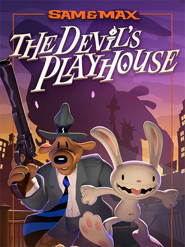 Sam & Max: The Devil's Playhouse - Remastered [v 1.2.0] (2024) PC | RePack from FitGirl