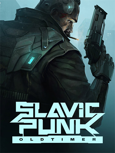 SlavicPunk: Oldtimer - GOPNIK Bundle [v 1.3.0 + DLC] (2023) PC | RePack from FitGirl