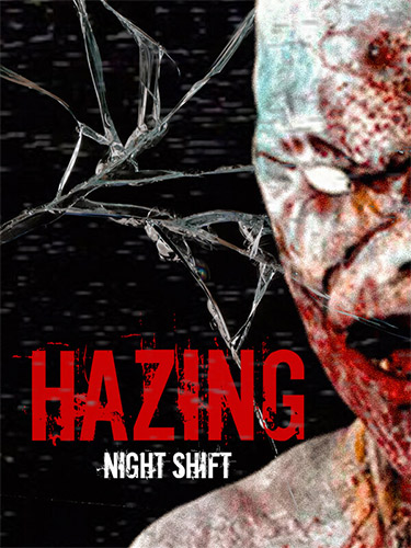 Hazing: Night Shift (2024) PC | RePack from FitGirl