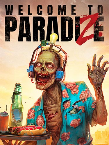 Welcome to ParadiZe: Supporter Edition [Build Feb 26 2024 + DLC's] (2024) PC | RePack from FitGirl
