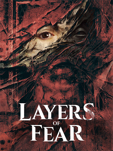 Layers of Fear: Deluxe Edition [v 1.6.1 + DLC] (2023) PC | RePack from FitGirl