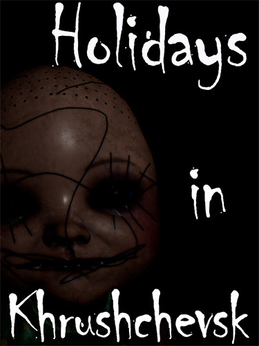Holidays in Khrushchevsk (2024) PC | Repack by FitGirl