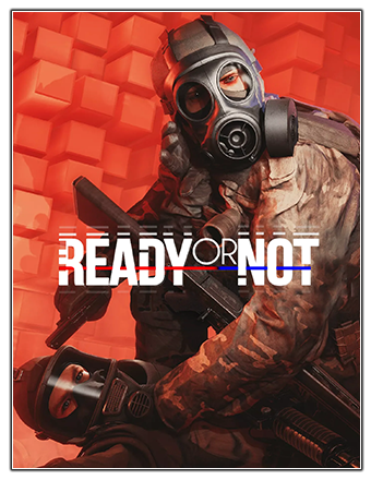 Ready or Not: Supporter Edition [v 40173 + DLC] (2023) PC | RePack from Chovka