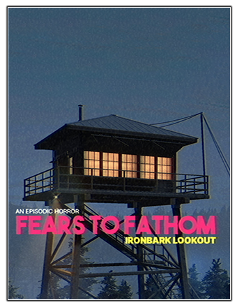 Fears to Fathom - Ironbark Lookout [v 1.3] (2023) PC | RePack from Chovka