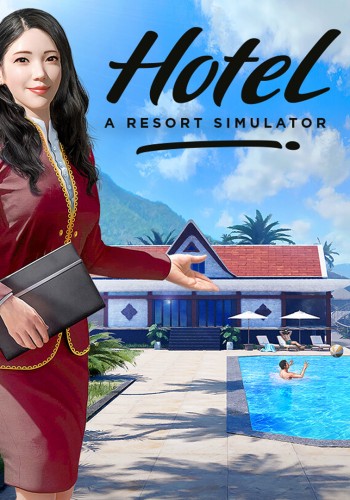 Hotel: A Resort Simulator - Lake Edition [v 1.0.21.09.2023 + DLCs] (2023) PC | RePack by Slezen